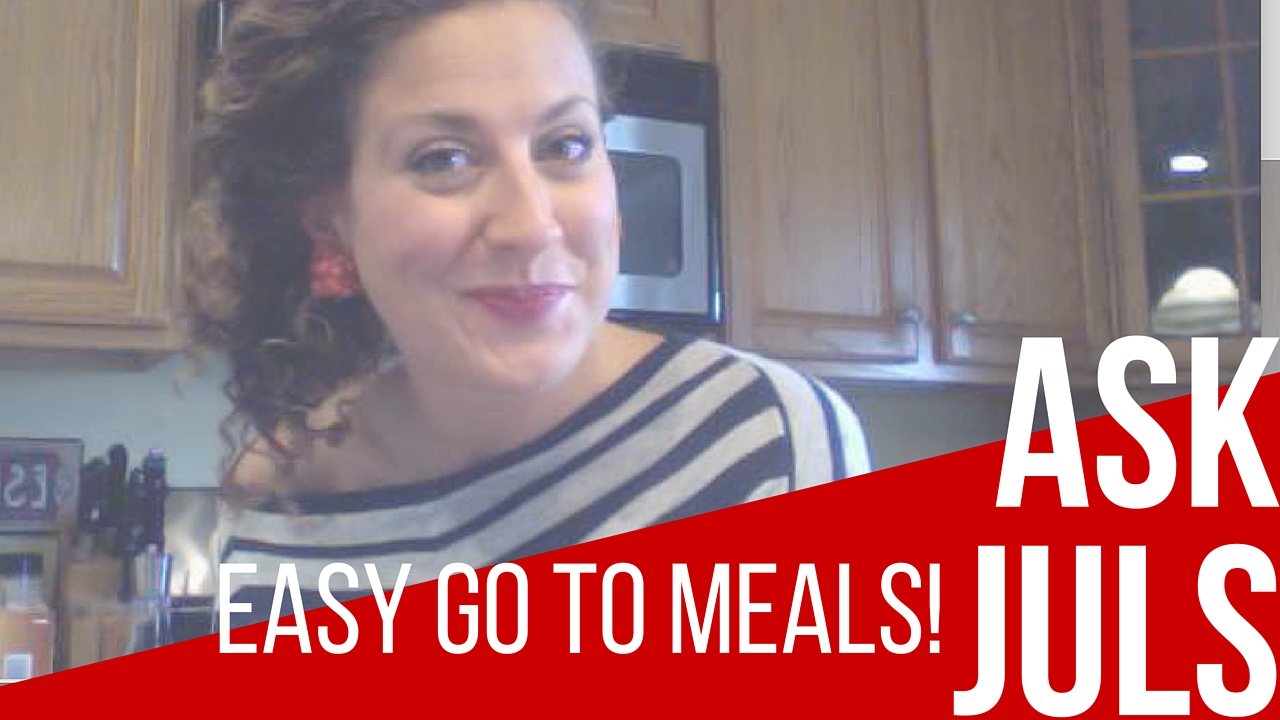 Ask Juls - Easy To Go To Meals For When You're Low On Energy, Are Having A Flare or Don't Have A Lot of Time! | itsjustabadday.com Certified Holistic Health Coach Julie Cerrone